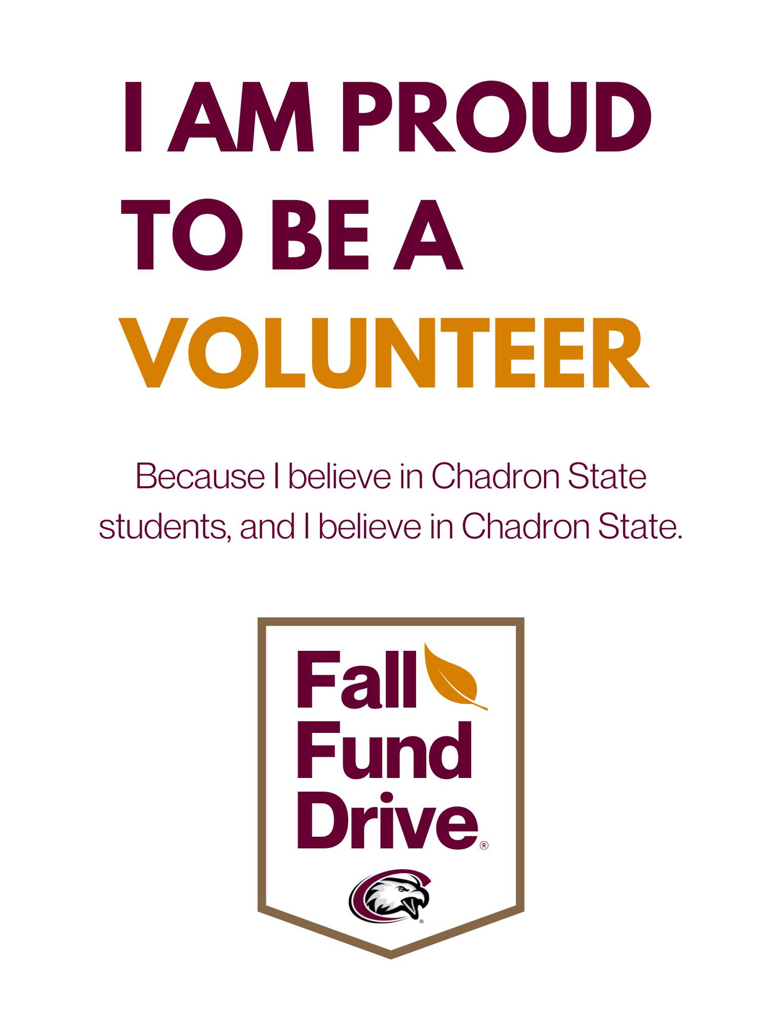 A thumbnail of a poster that says I am a proud volunteer, becuase I believe in Chadron State students, and I believe in Chadron State
