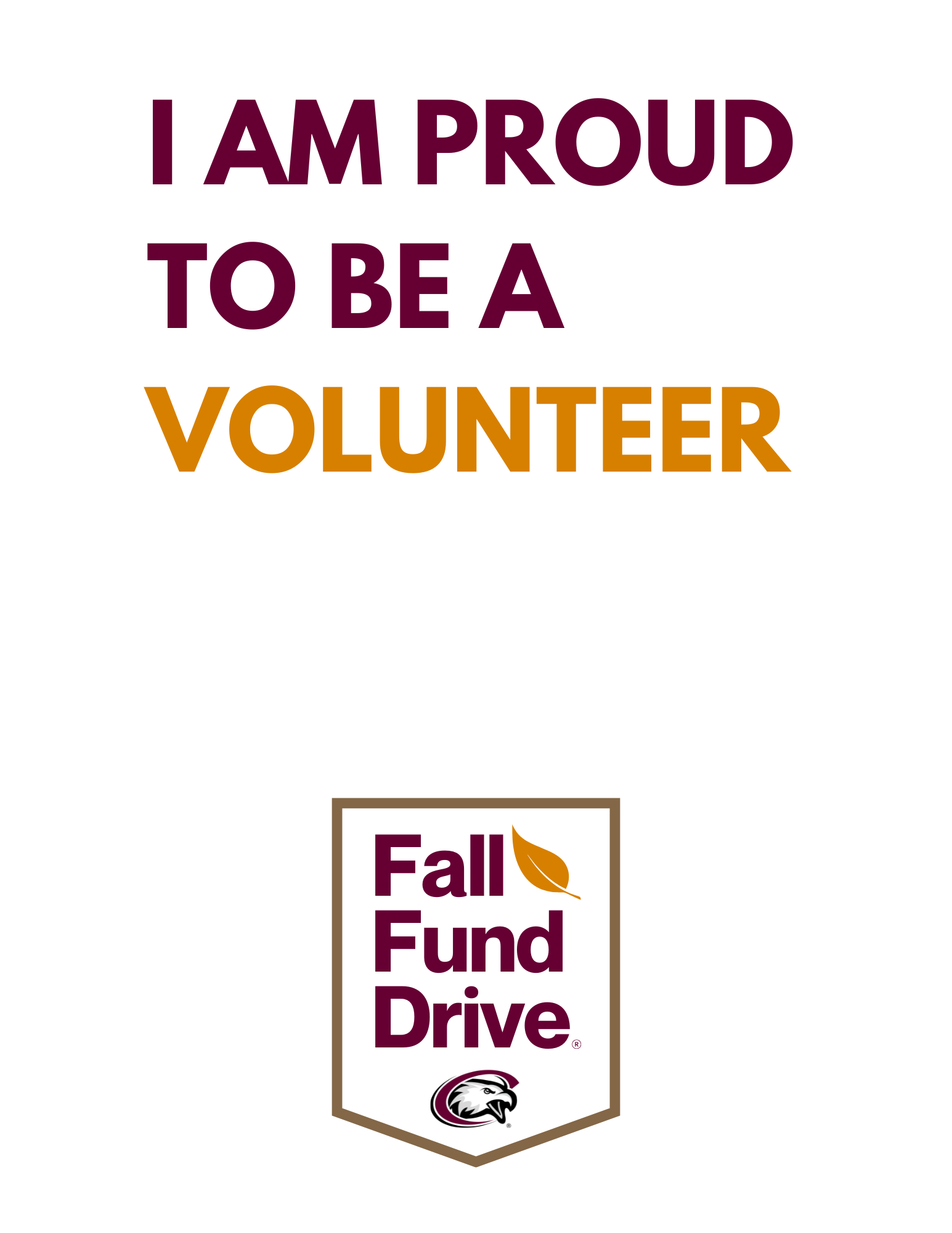 I am proud to be a volunteer blank sheet